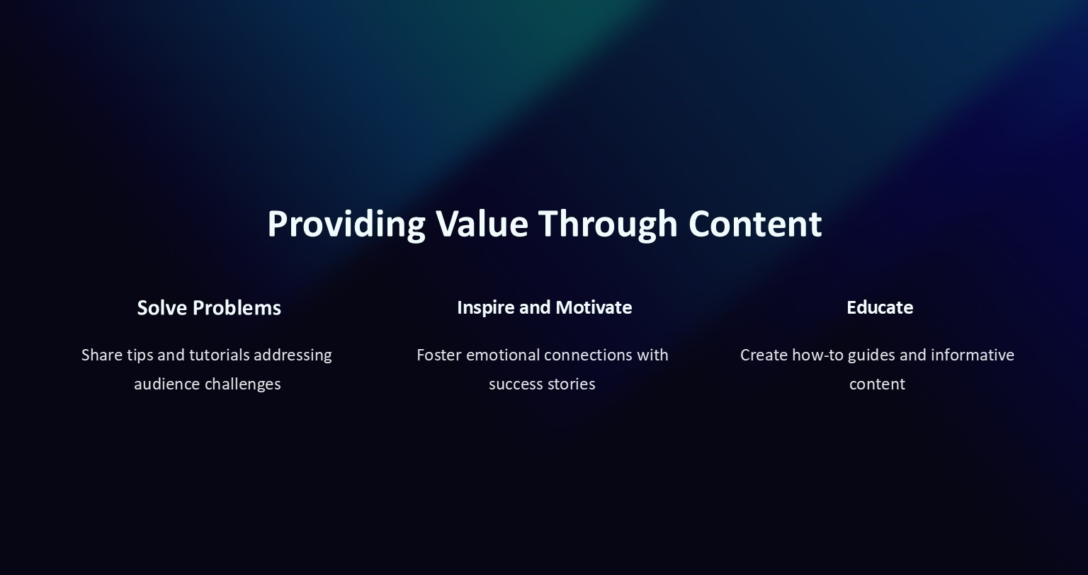  Provide Value Through Content