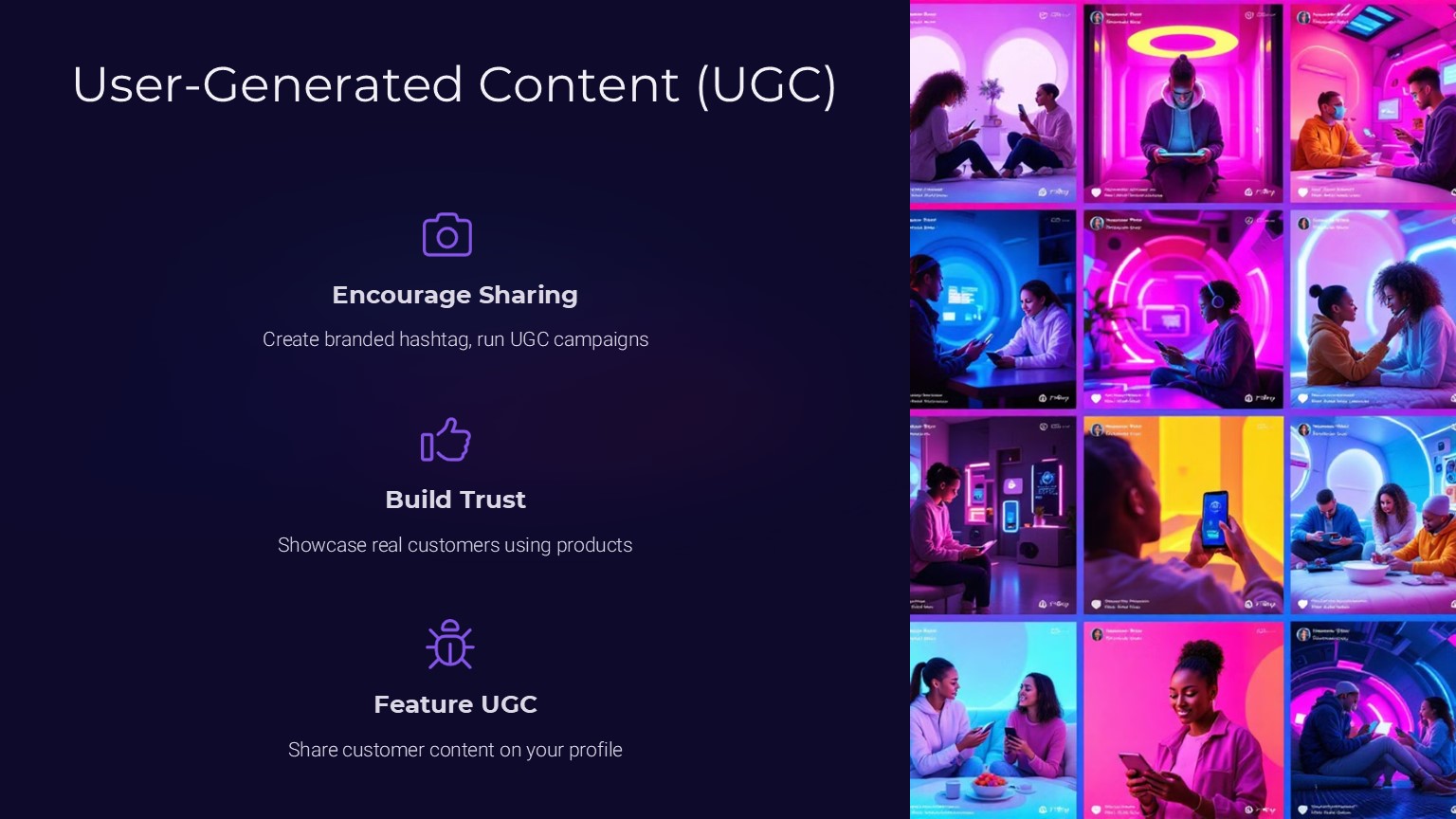 User-Generated Content (UGC)